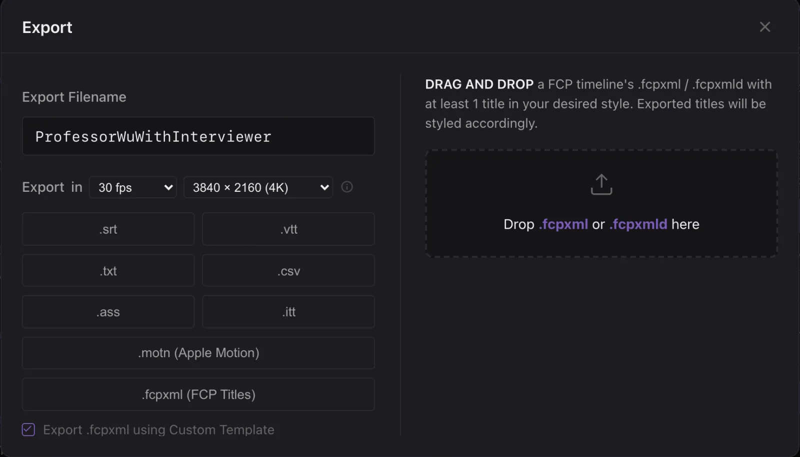 The Export dialog with Export .fcpxml using Custom Template ticked and the drop area for a styled .fcpxml