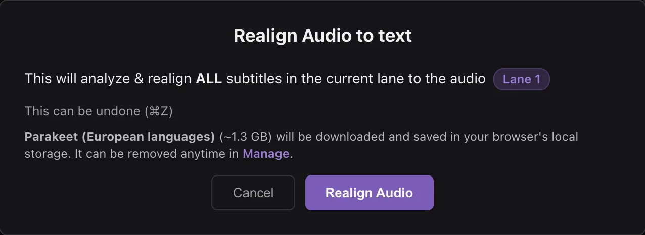 The Realign Audio to text confirmation: realigns all subtitles on Lane 1, can be undone